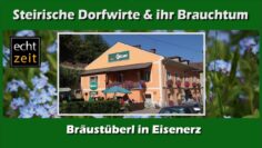 Steirischer Dorfwirt in Eisenerz „Bräustüberl“