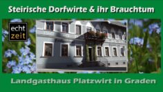 Steirischer Dorfwirt „Platzwirt in Graden“