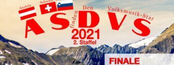ASDVS 2021 – Austria sucht den Volksmusik-Star (3. Teil)