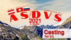 ASDVS 2021 – Austria sucht den Volksmusik Star (3. Teil)